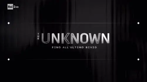 The Unknown - Fino all’ultimo bivio