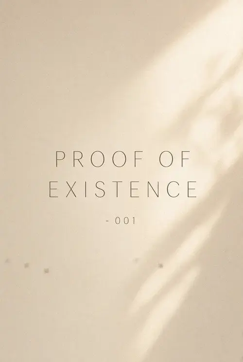 Proof of Existence - 001