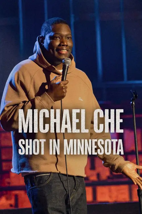 Michael Che: Shot in Minnesota