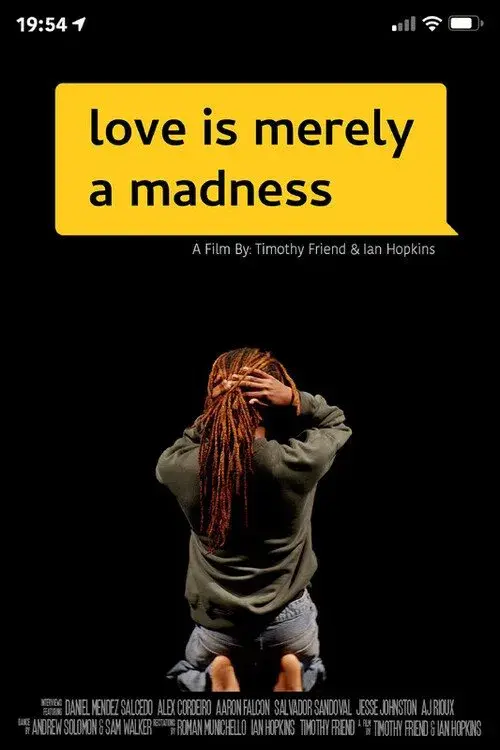 Love Is Merely a Madness