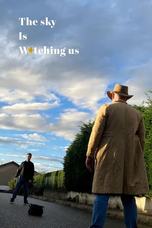 Le Ciel Nous Regarde