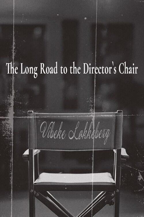 The Long Road to the Director's Chair