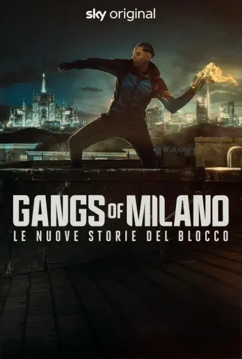 Gangs of Milano - Le nuove storie del Blocco