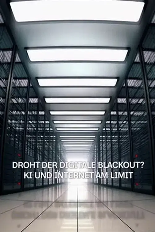 Droht der digitale Blackout? - KI und Internet am Limit