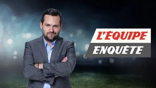 L'Équipe enquête