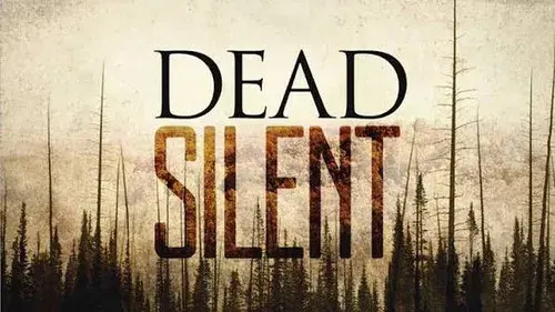 Dead Silent