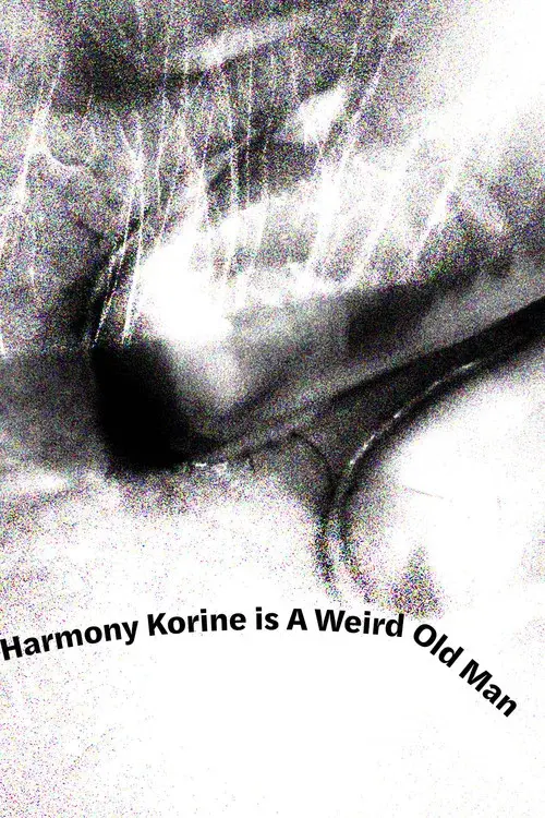 Harmony Korine is A Weird Old Man