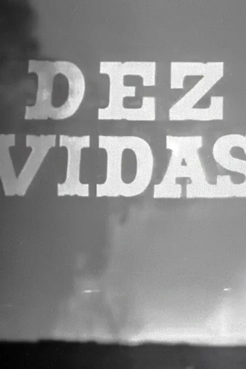Dez Vidas