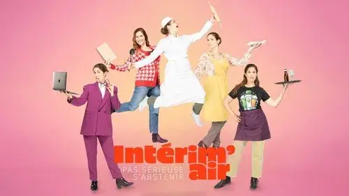 Intérim'air : Pas sérieuse s'abstenir !