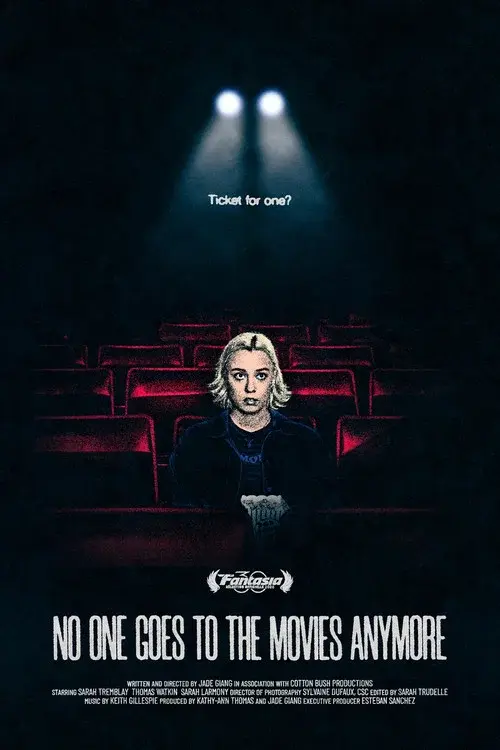 No One Goes to the Movies Anymore