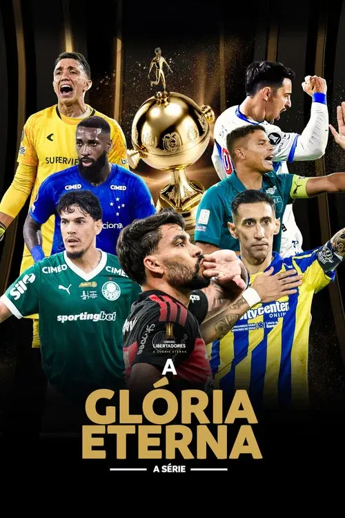 CONMEBOL Libertadores 2026: A Glória Eterna