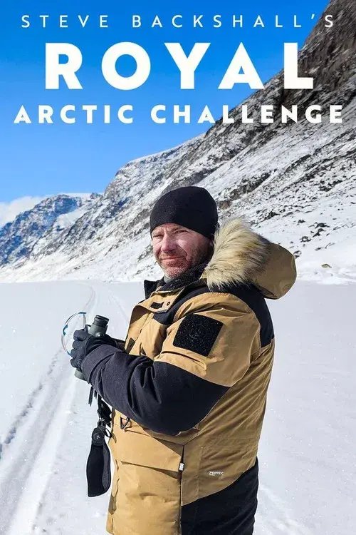 Steve Backshall's Royal Arctic Challenge
