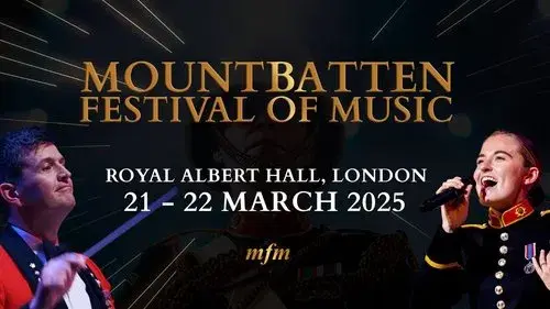 The Mountbatten Festival of Music 2025 | The Bands of HM Royal Marines
