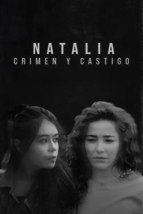 Natalia: Crimen y Castigo