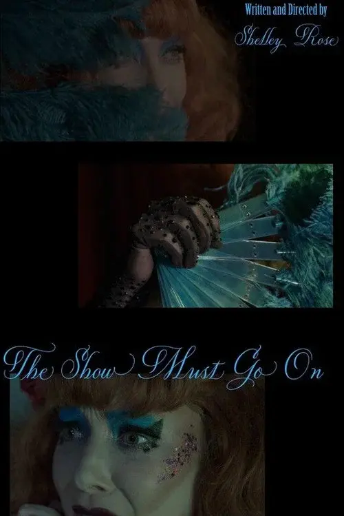 The Show Must Go On