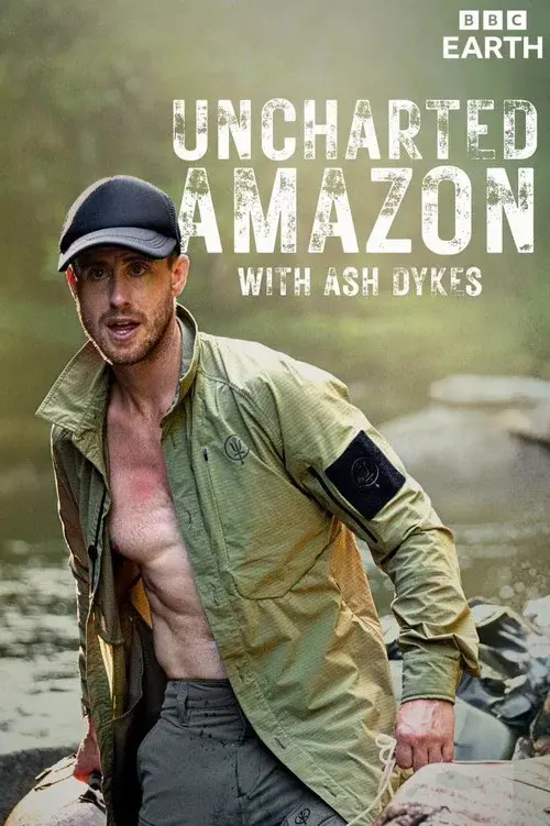 Uncharted Amazon with Ash Dykes