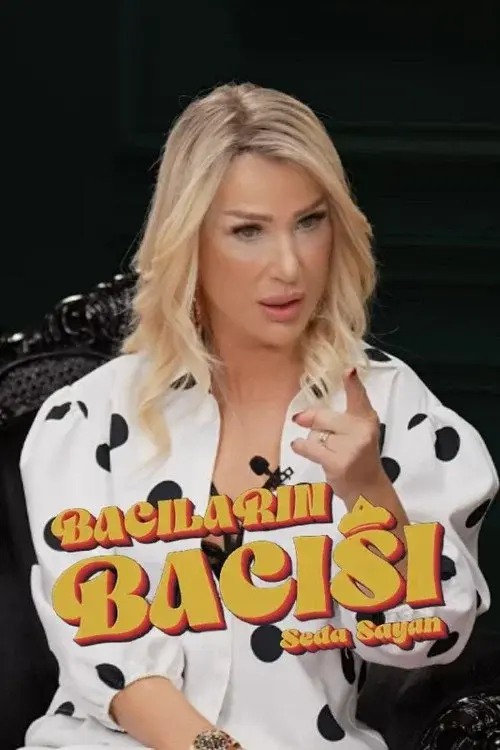 Seda Sayan İle Bacıların Bacısı