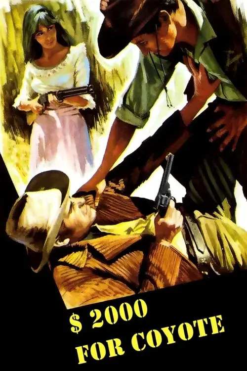 Dos mil dólares por Coyote