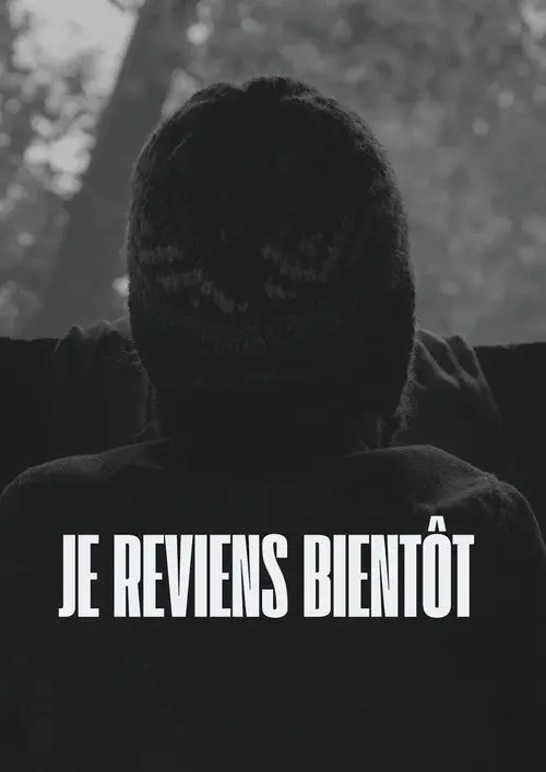 Je Reviens Bientôt