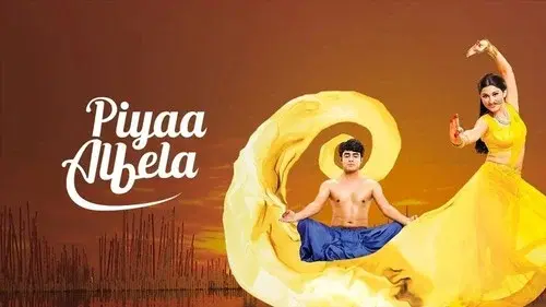 Piyaa Albela