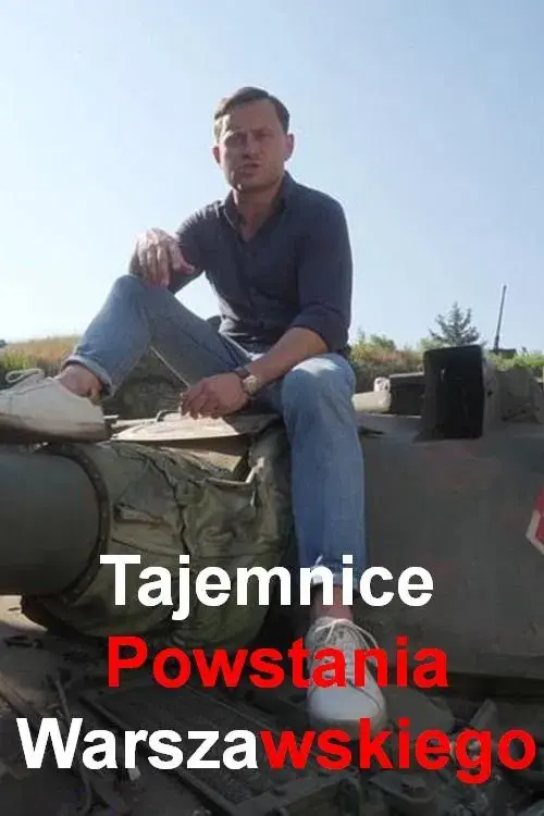 Tajemnice Powstania Warszawskiego