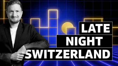 Late Night Switzerland