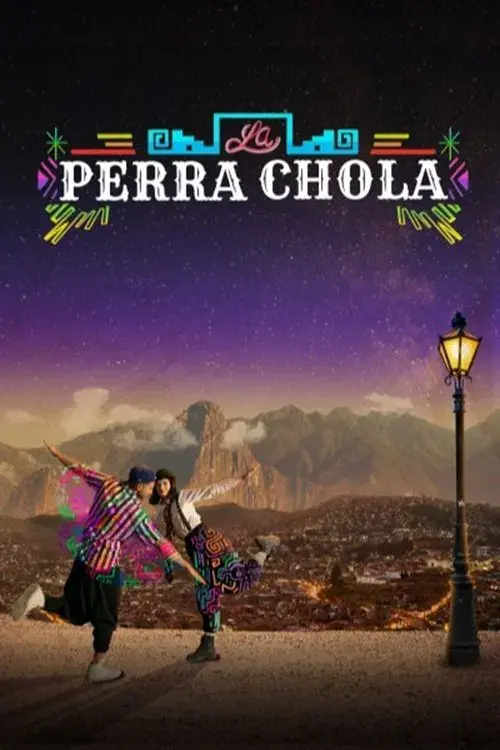 La Perra Chola