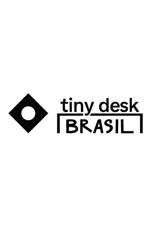 Tiny Desk Brasil