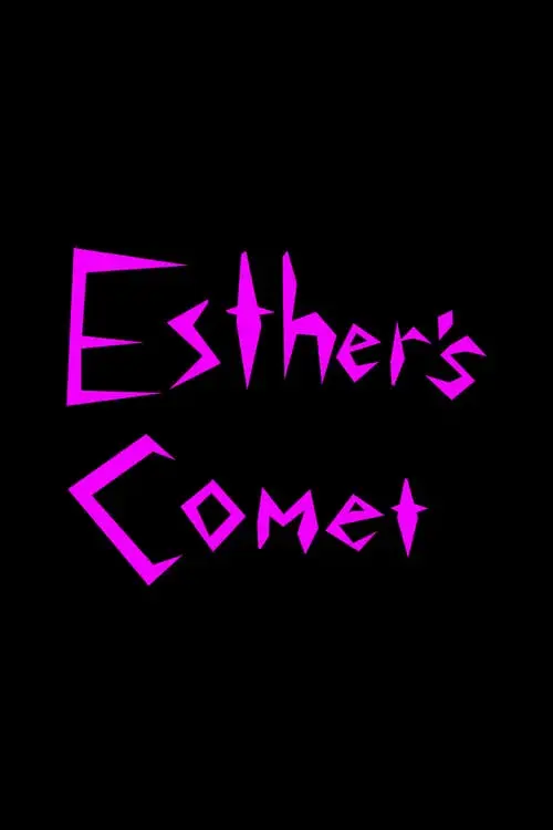 Esther's Comet