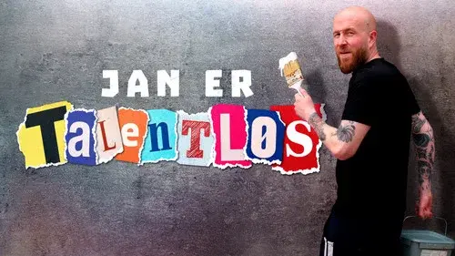 Jan er talentløs