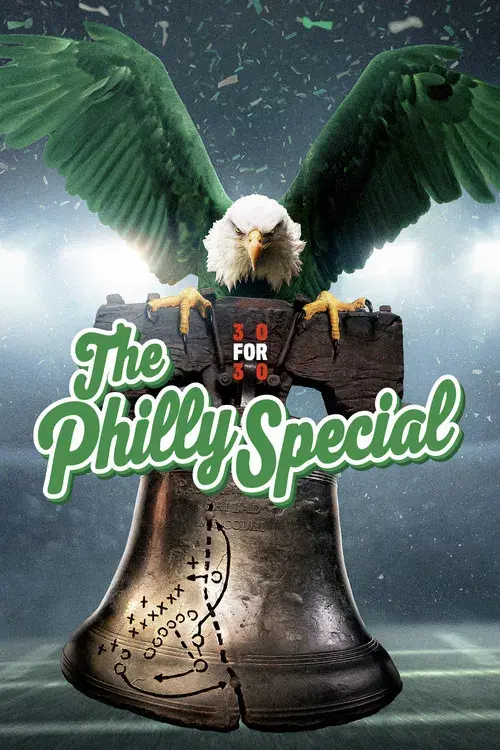 30 for 30: The Philly Special