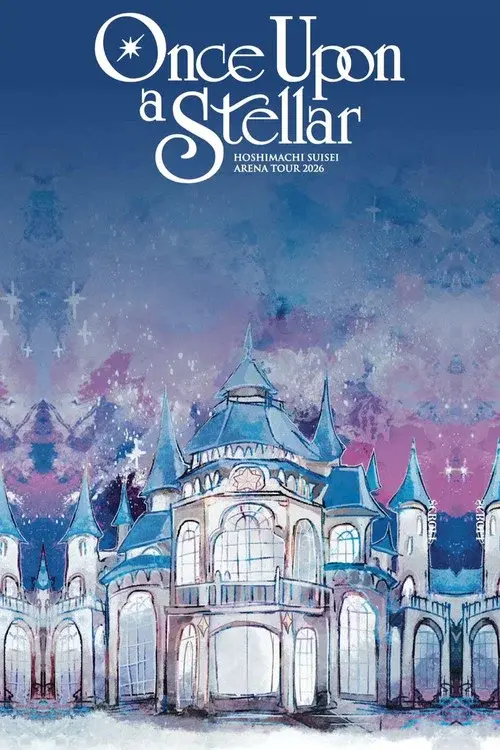 Hoshimachi Suisei Arena Tour 2026「Once Upon a Stellar」In  Yokohama-K-Arena