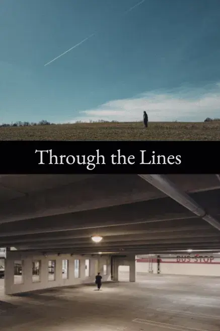 Through the Lines