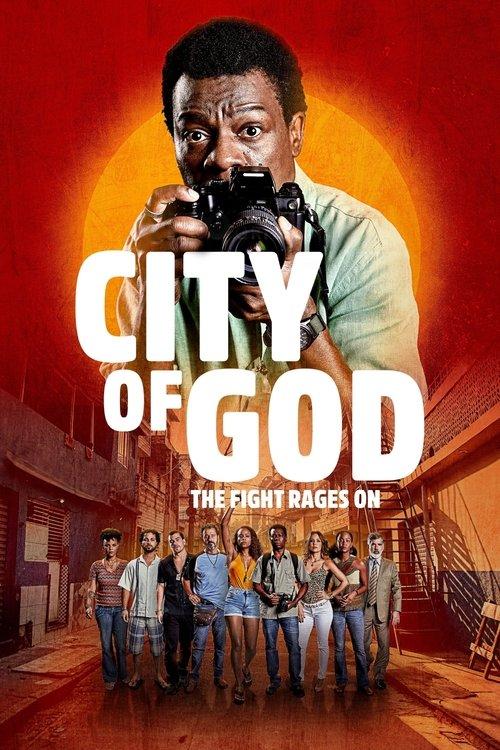 Cidade de Deus: A Luta Não Para