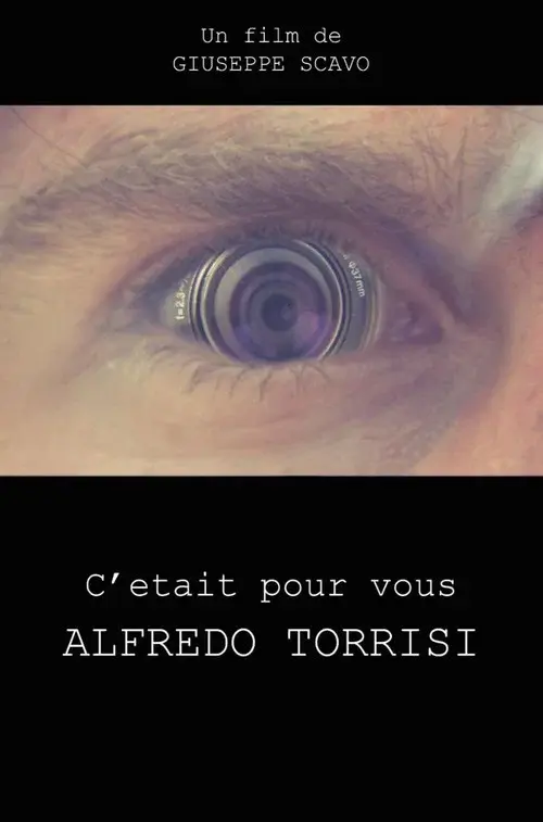 It Was for You Alfredo Torrisi