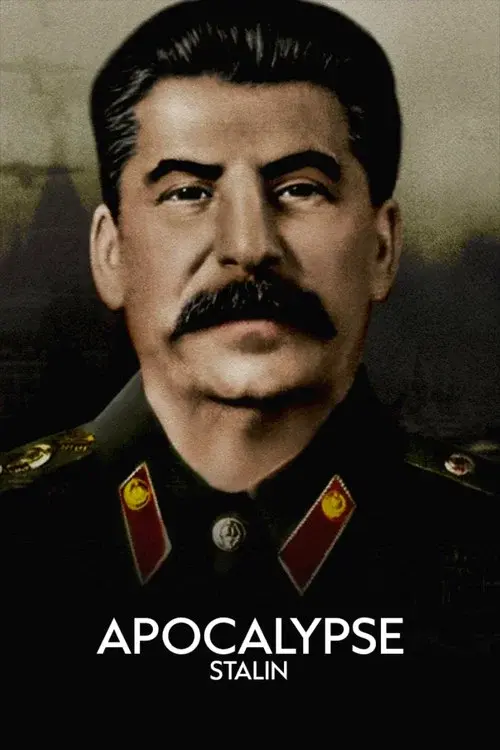 Apocalypse, Staline