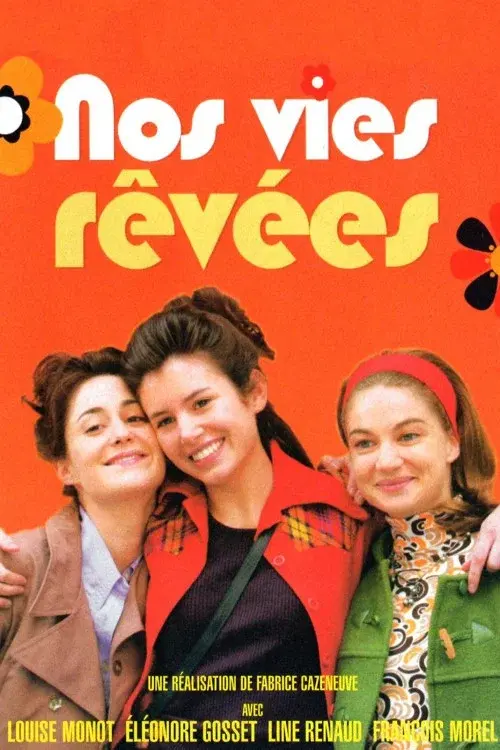 Nos vies revees