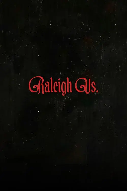 Raleigh Vs.