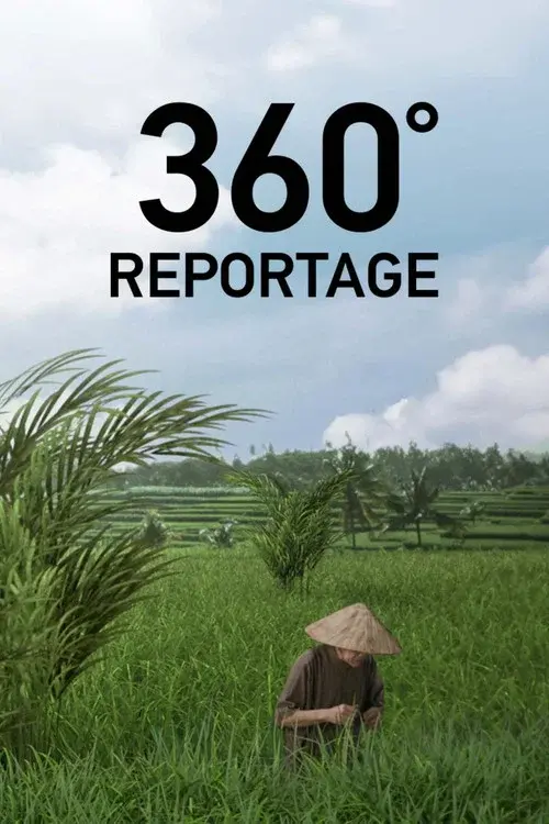 ARTE 360° Reportage