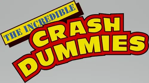 The Incredible Crash Dummies