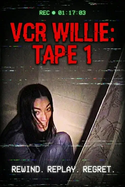 VCR Willie: Tape 1