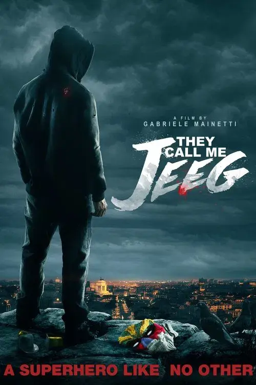 Lo chiamavano Jeeg Robot