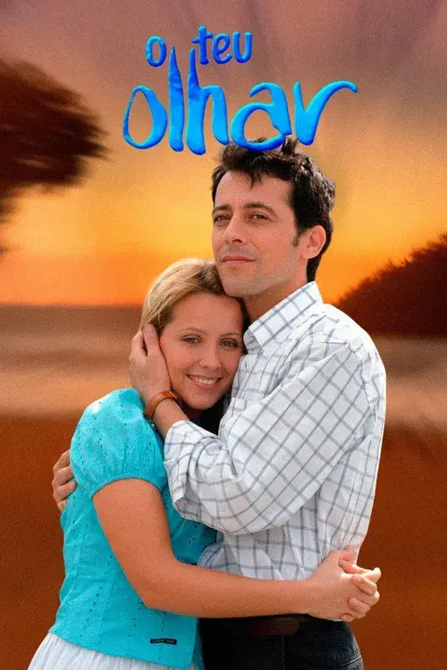O Teu Olhar