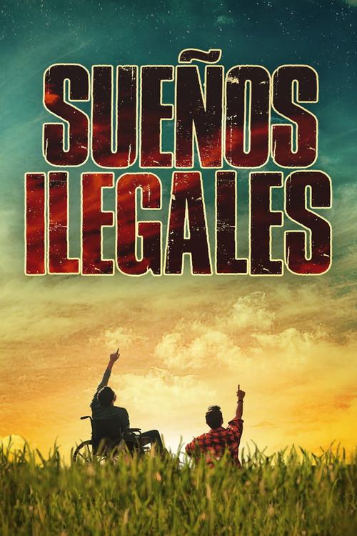 Sueños Illegales