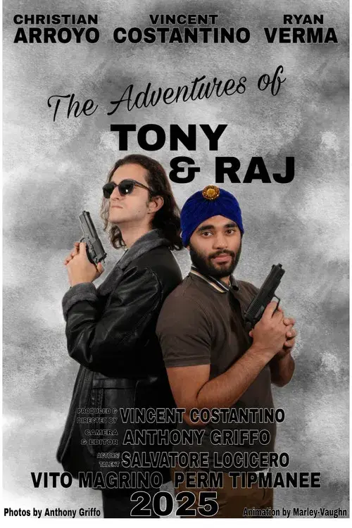 The Adventures Of Tony & Raj