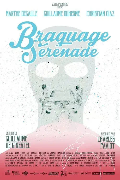 Braquage Sérénade