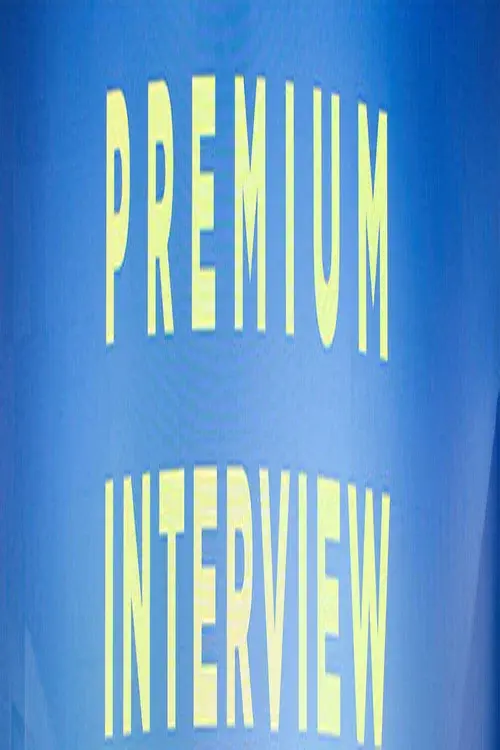 PREMIUM INTERVIEW