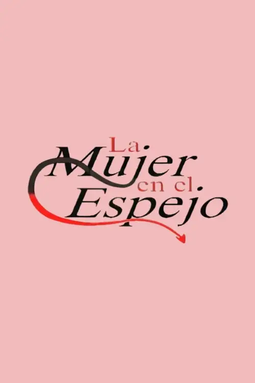 La mujer en el espejo