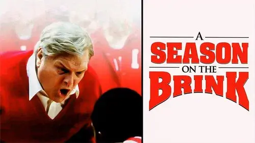 A Season on the Brink