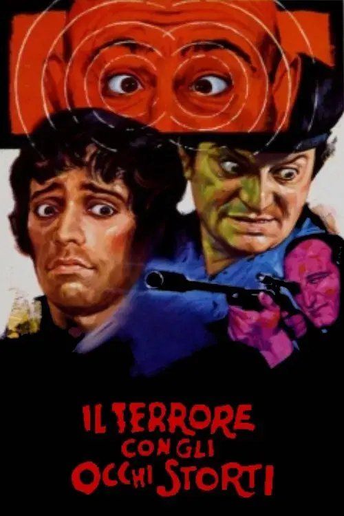 Il terrore con gli occhi storti